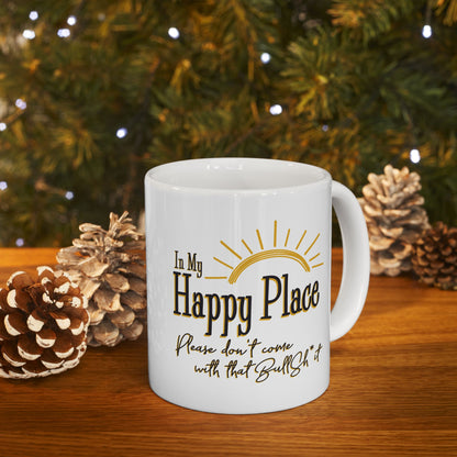 In my Happy Place Ceramic Coffee Mug 11oz