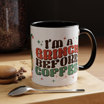 I'm A Grinch Before Coffee Christmas Accent Coffee Mug, 11oz