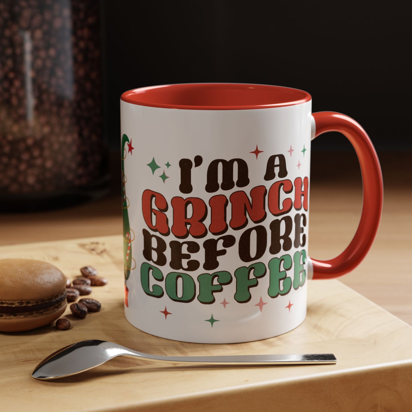 I'm A Grinch Before Coffee Christmas Accent Coffee Mug, 11oz