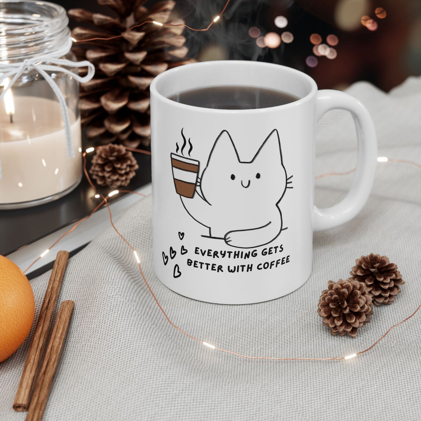 Everything gets better with coffee Ceramic Mug, 11oz, Everything gets better with coffee Ceramic Coffee Mug, 11oz