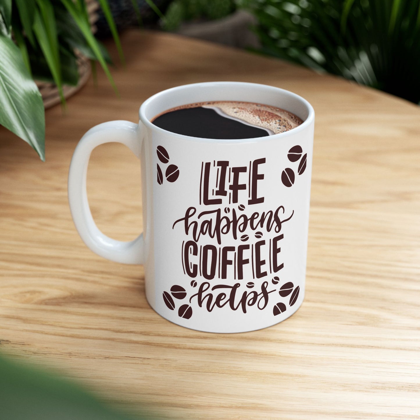 Life Happens Coffee Helps Ceramic Mug, 11oz