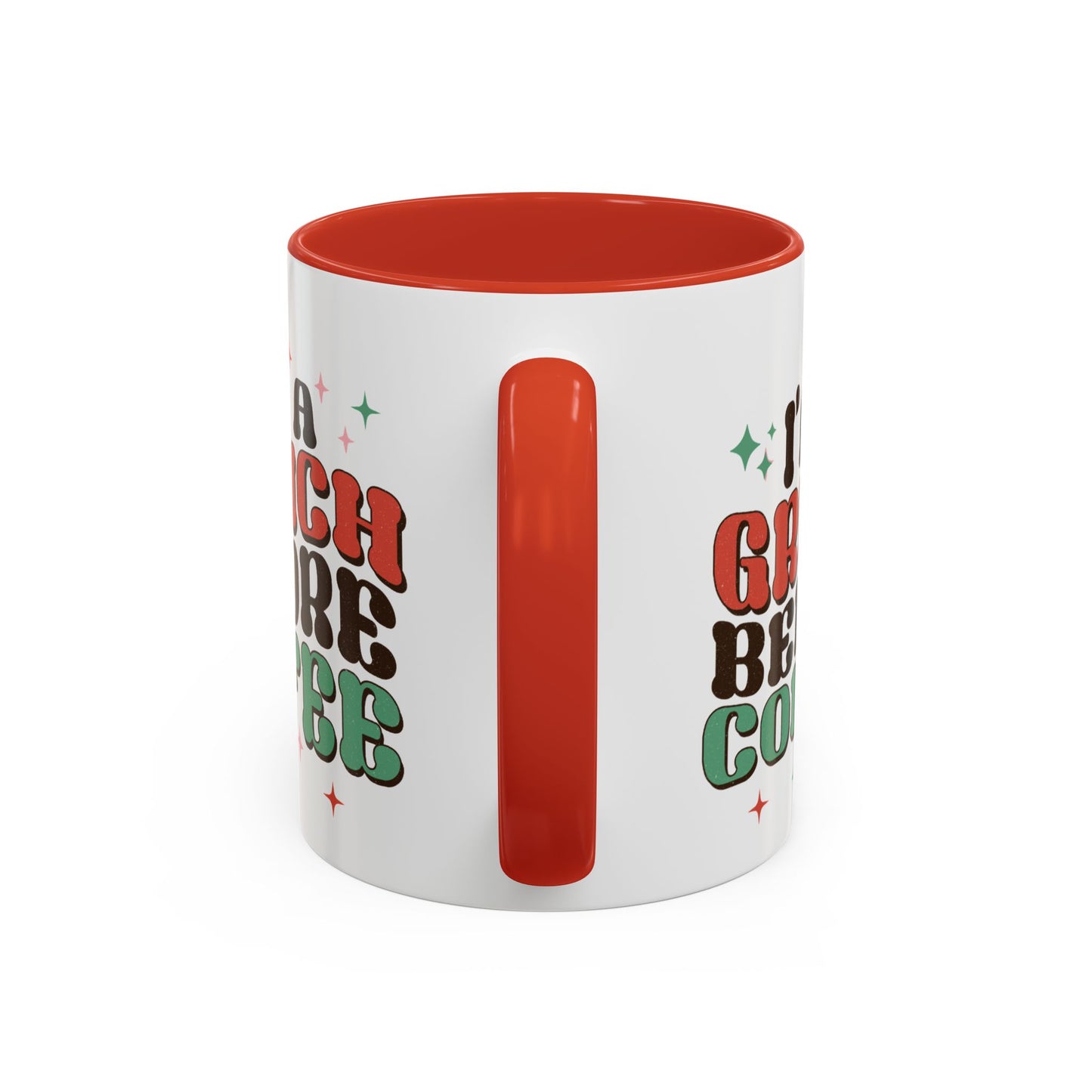 I'm A Grinch Before Coffee Christmas Accent Coffee Mug, 11oz